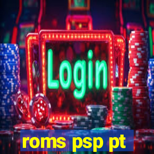 roms psp pt-br download